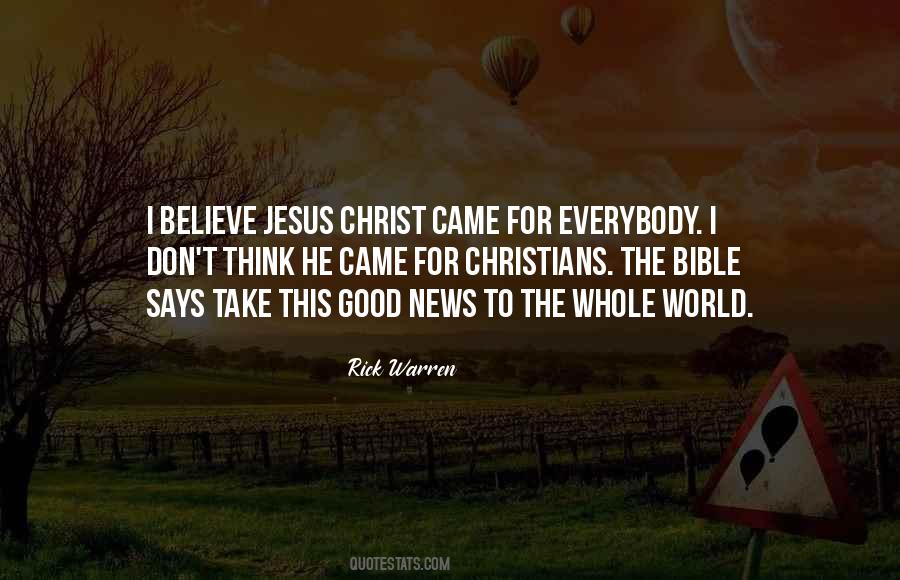 Believe Jesus Christ Quotes #741193