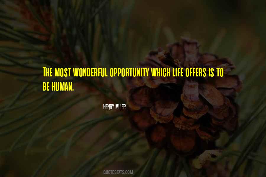 To Be Human Quotes #1084369