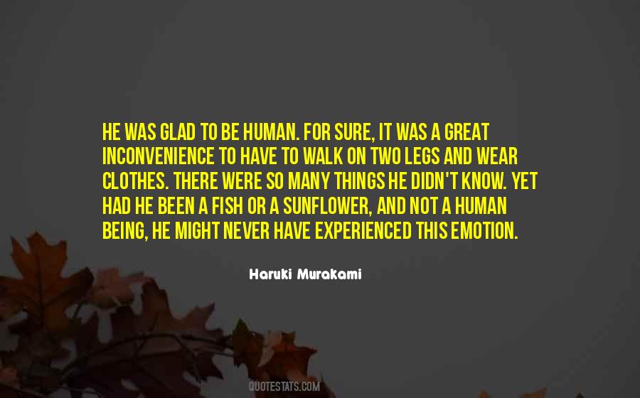 To Be Human Quotes #1284763