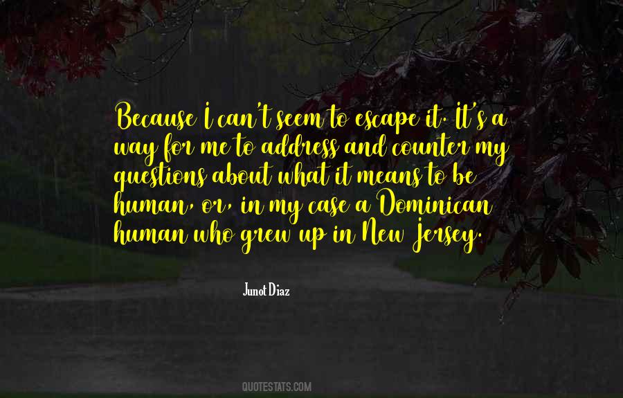 To Be Human Quotes #1291155