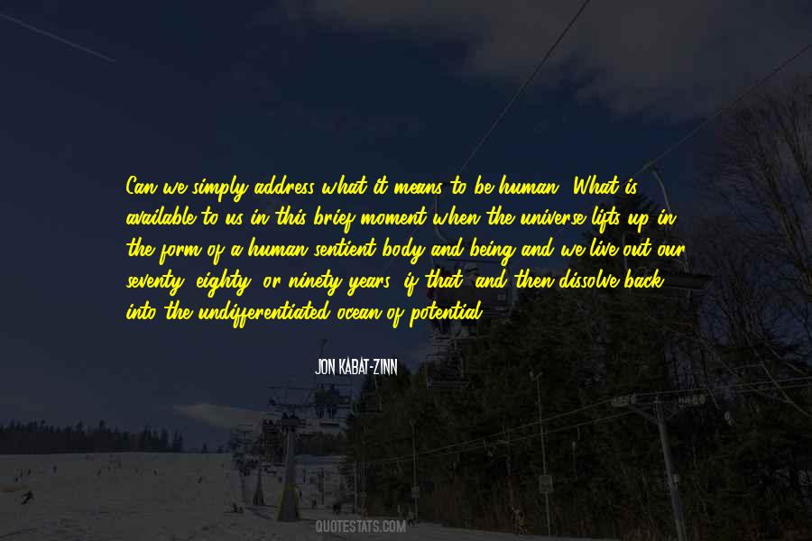 To Be Human Quotes #1420285