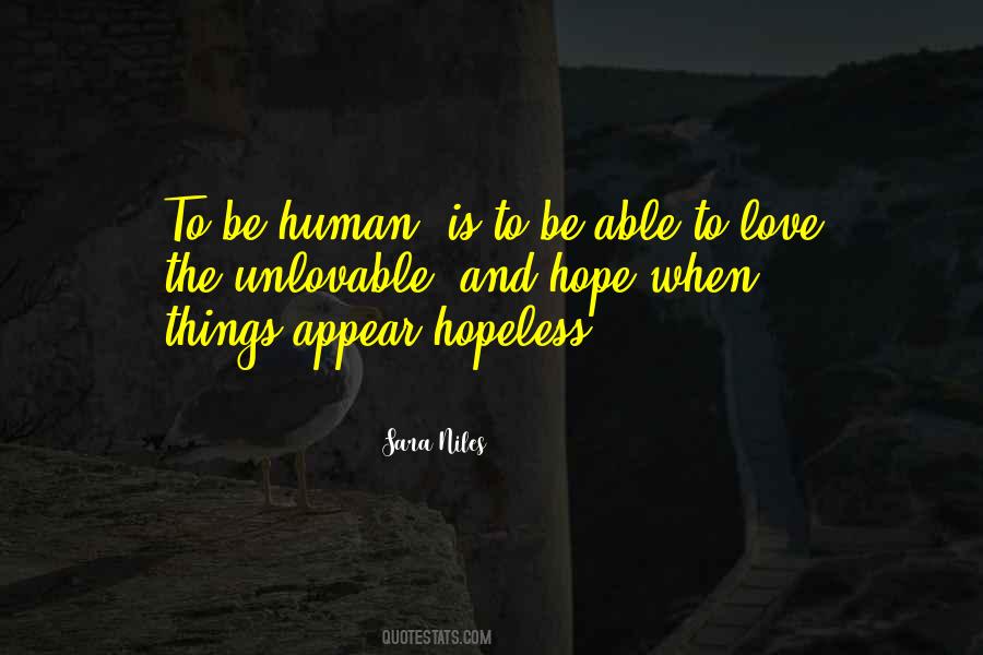 To Be Human Quotes #1782401