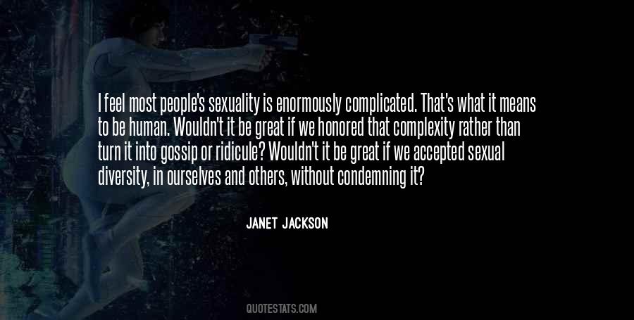 To Be Human Quotes #1842552