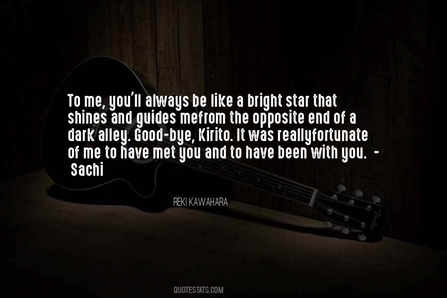 Bright Star Quotes #1421265