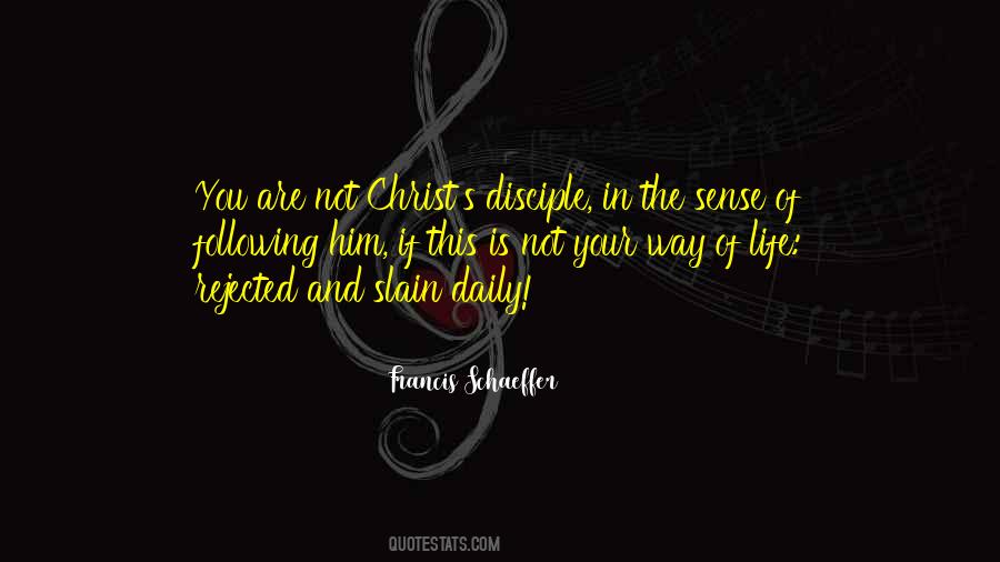 Disciple Of Christ Quotes #307423