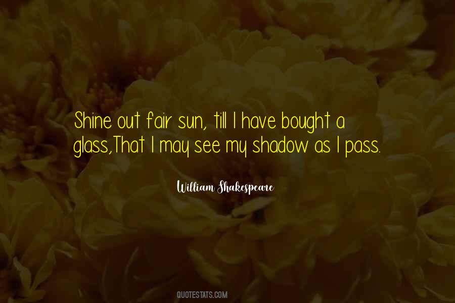 My Shadow Quotes #692297