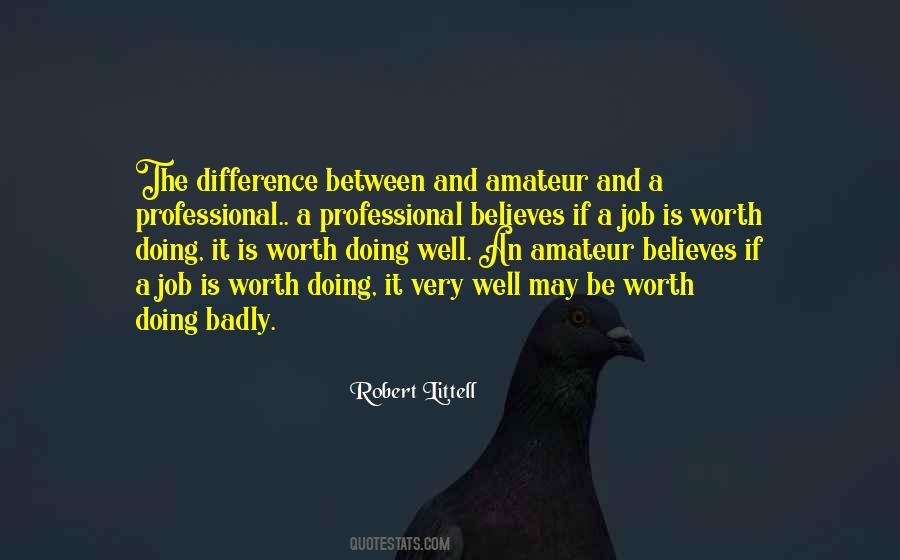 Amateur Vs Professional Quotes #171933