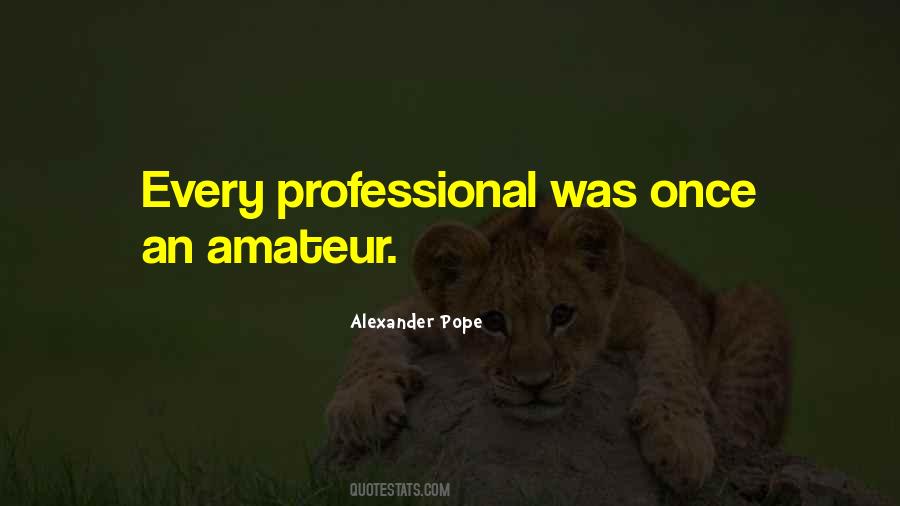 Amateur Vs Professional Quotes #345683