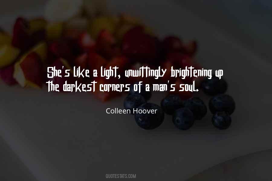 Brightening Quotes #24864