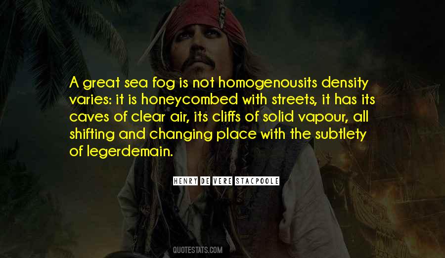 Sea Fog Quotes #940229