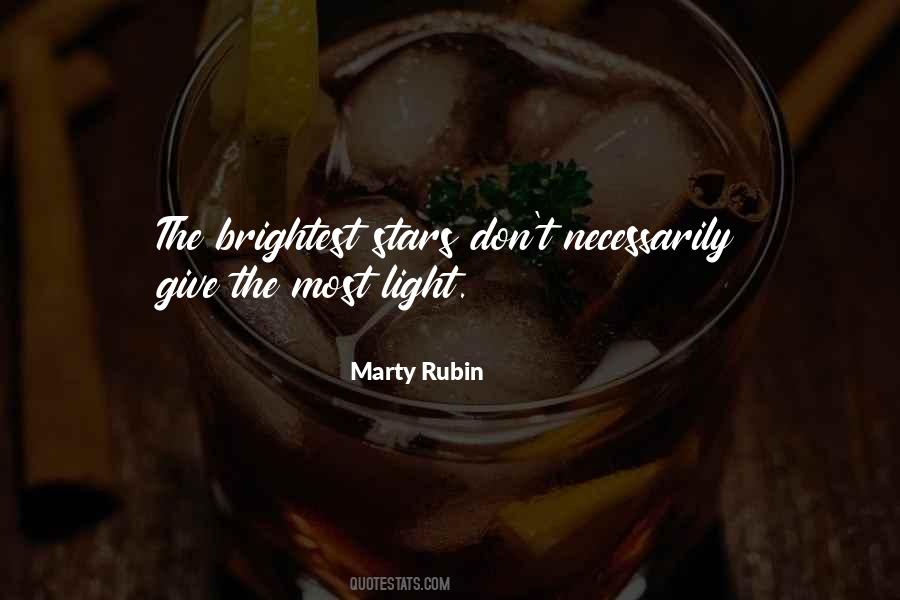 Brightest Light Quotes #621116