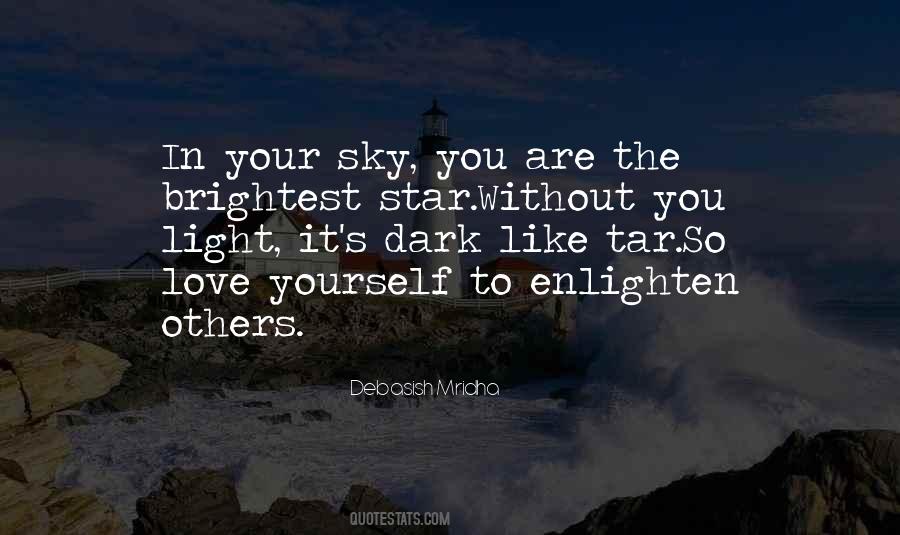 Brightest Star In The Sky Quotes #1558