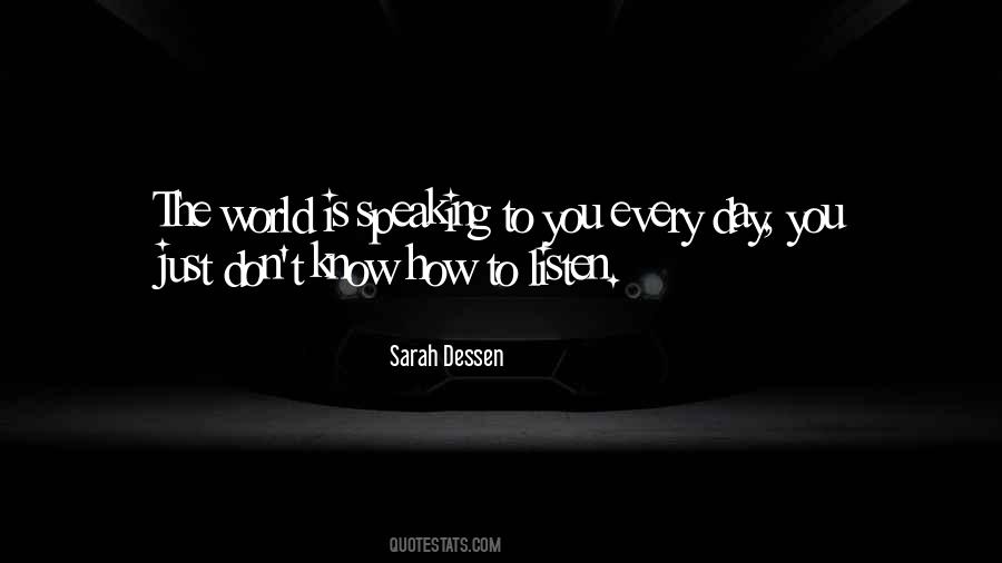 Just Listen Sarah Dessen Quotes #1220544