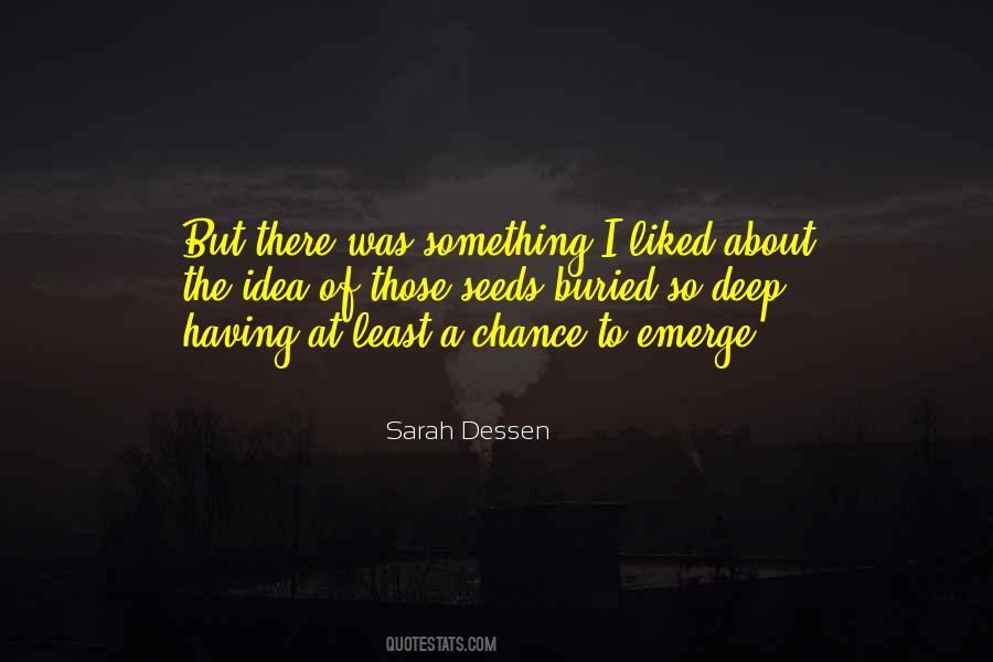 Just Listen Sarah Dessen Quotes #632845