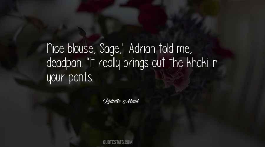 Sage It Quotes #617079