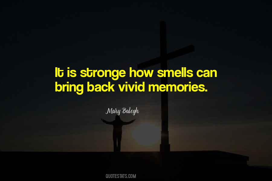 Bring Back Memories Quotes #1540574