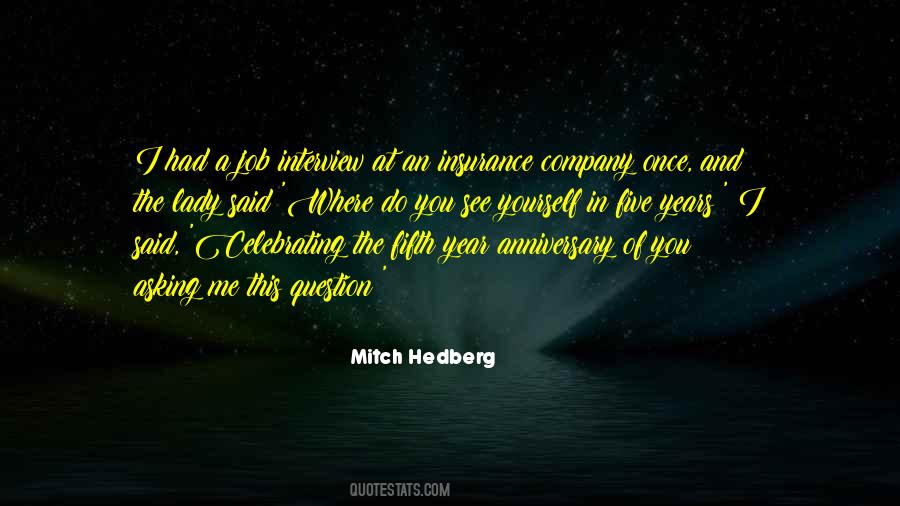 Anniversary Years Quotes #1270809