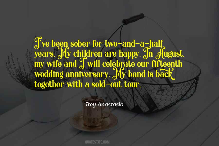 Anniversary Years Quotes #265517