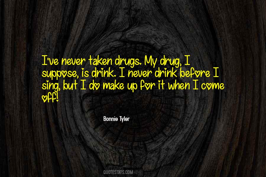 My Drug Quotes #800528