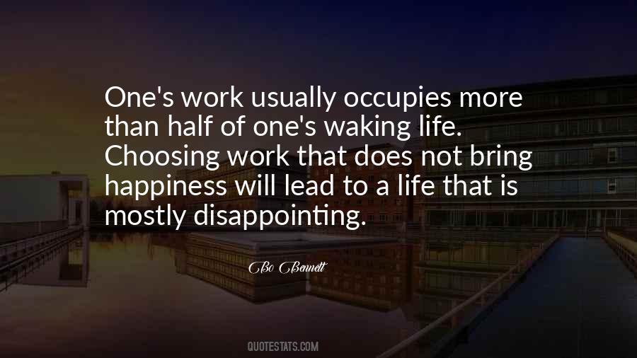 Bring Happiness Quotes #1488029