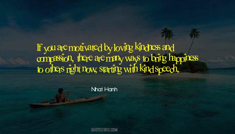 Bring Happiness Quotes #1583350