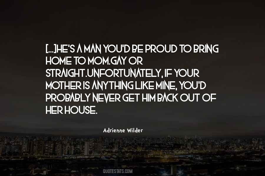 Bring Him Home Quotes #799278