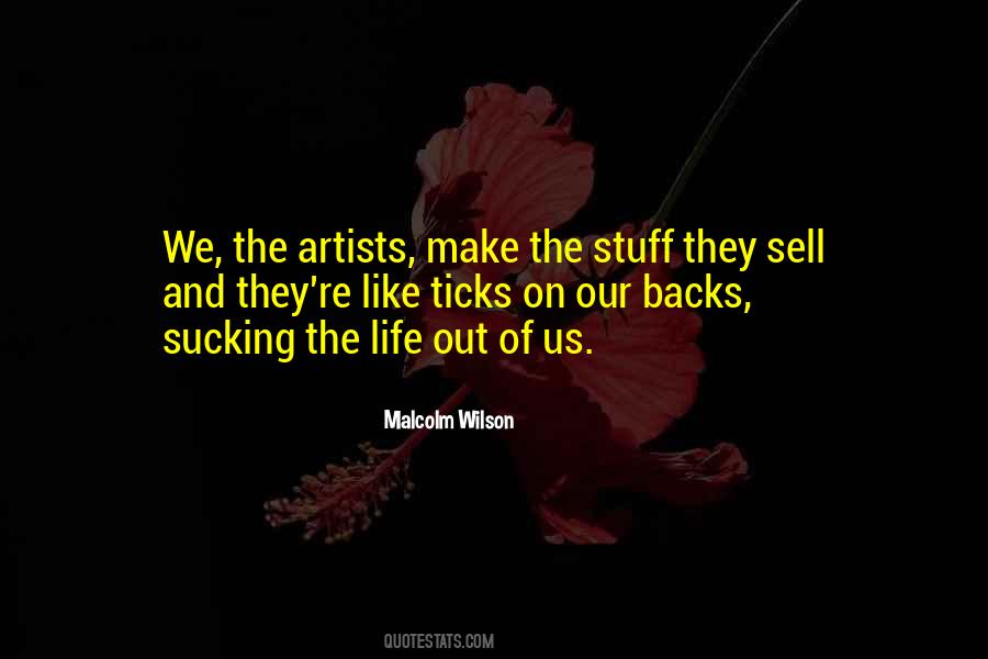 Artists Life Quotes #458626