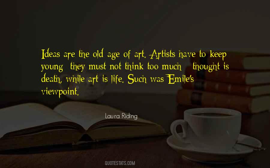 Artists Life Quotes #498114