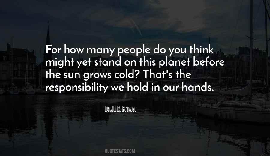 In Our Hands Quotes #1487824