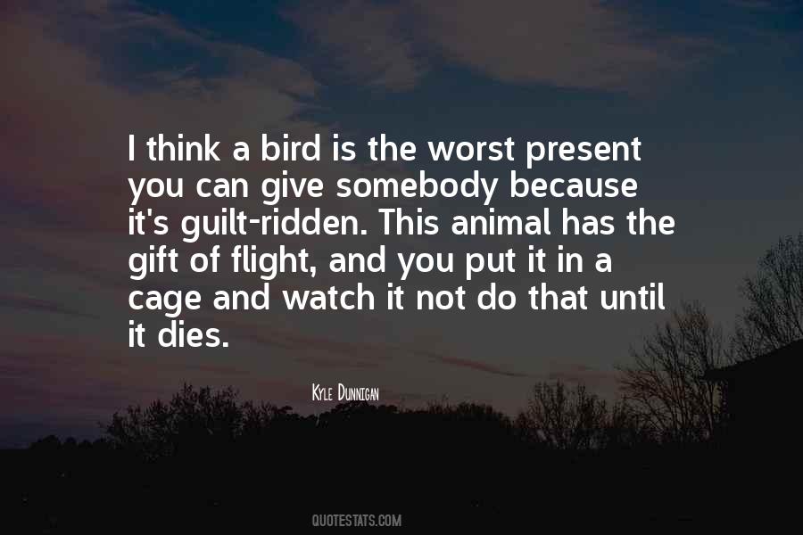Ridden With Guilt Quotes #1059513