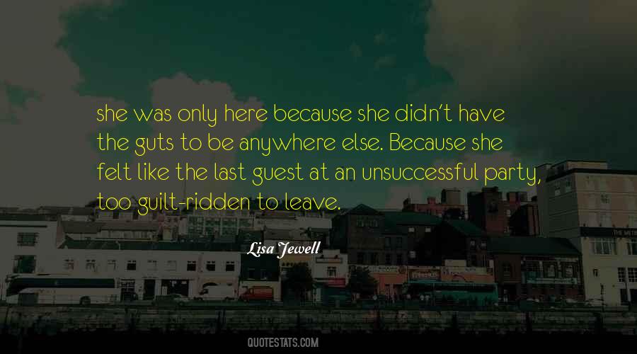 Ridden With Guilt Quotes #135488