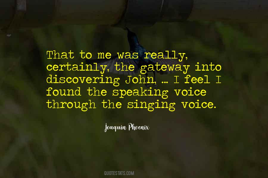 Quotes About The Singing Voice #1320820
