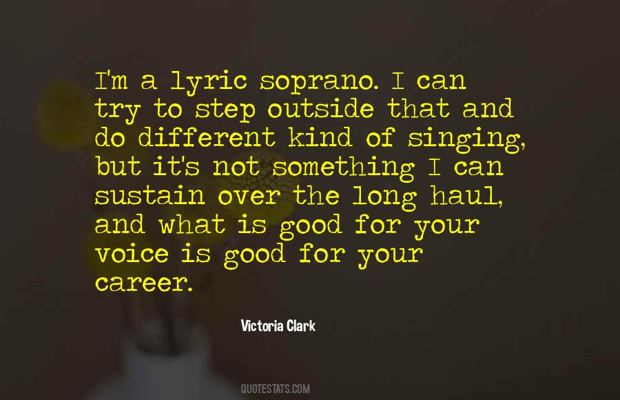 Quotes About The Singing Voice #325398