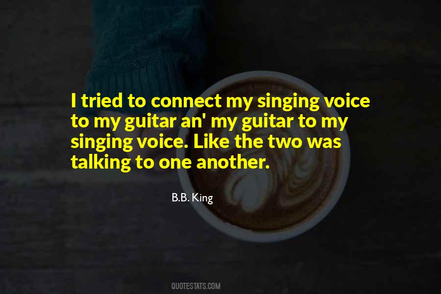 Quotes About The Singing Voice #530862