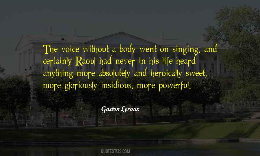 Quotes About The Singing Voice #61498