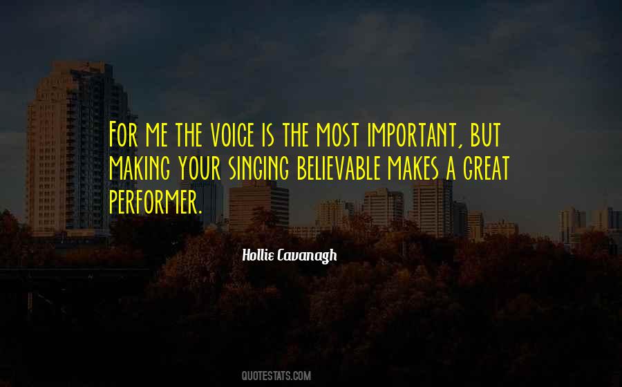 Quotes About The Singing Voice #738194