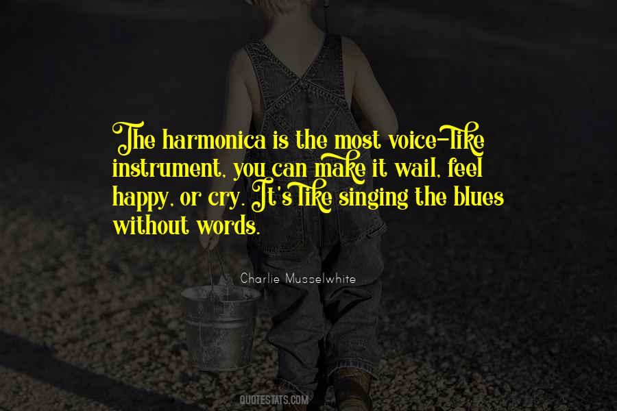 Quotes About The Singing Voice #750470