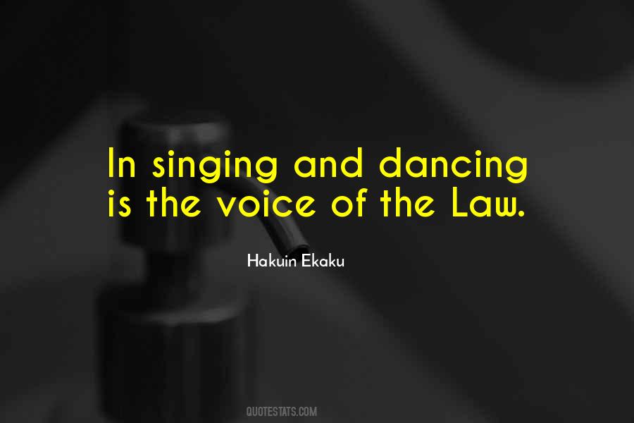 Quotes About The Singing Voice #91510
