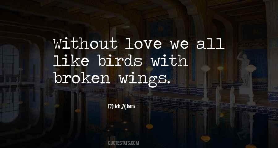 Quotes About Love Birds #923526
