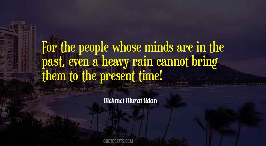 Bring On The Rain Quotes #171458