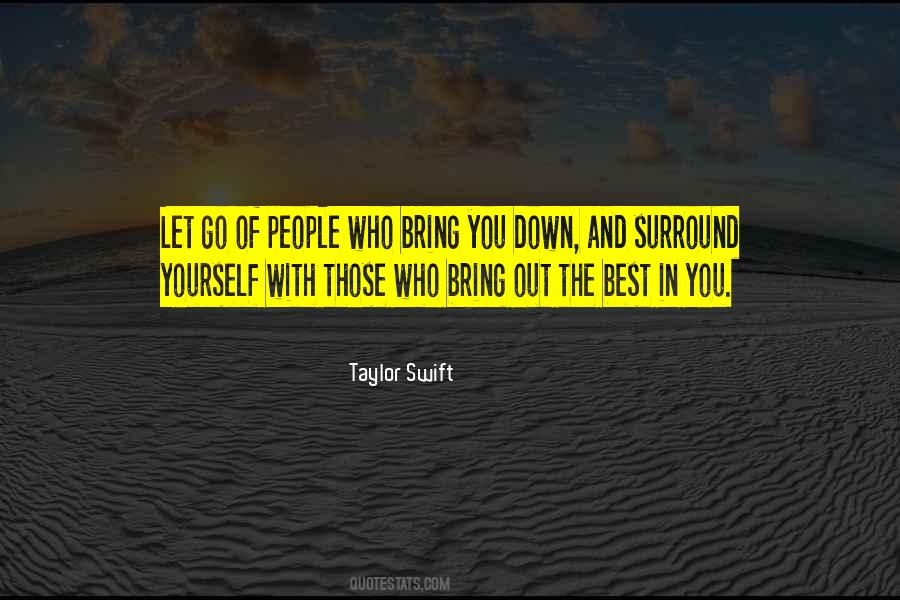Bring You Down Quotes #1076348