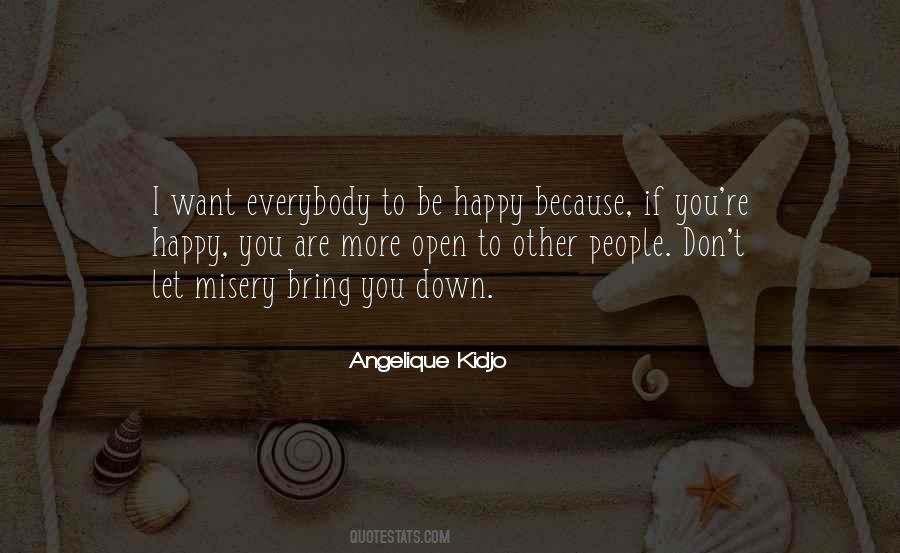Bring You Down Quotes #1202165