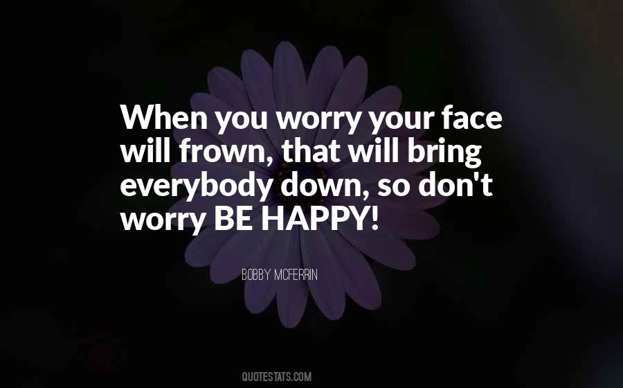 Bring You Down Quotes #211173