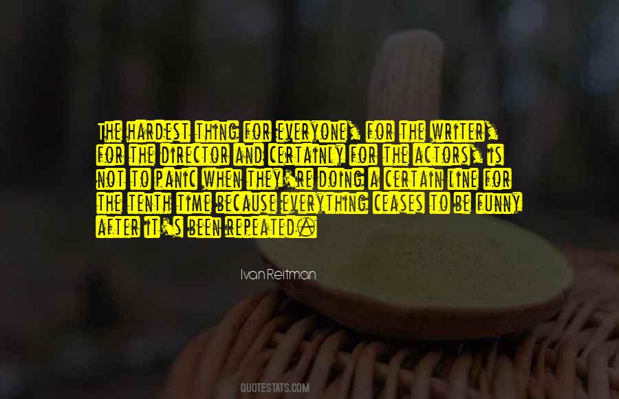 Not To Panic Quotes #1293275