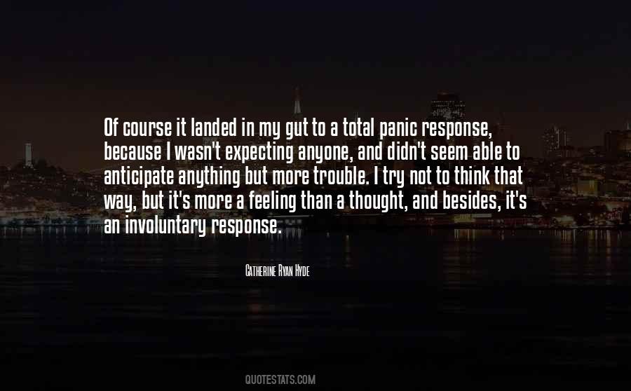 Not To Panic Quotes #1306690
