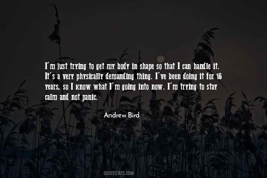 Not To Panic Quotes #184208