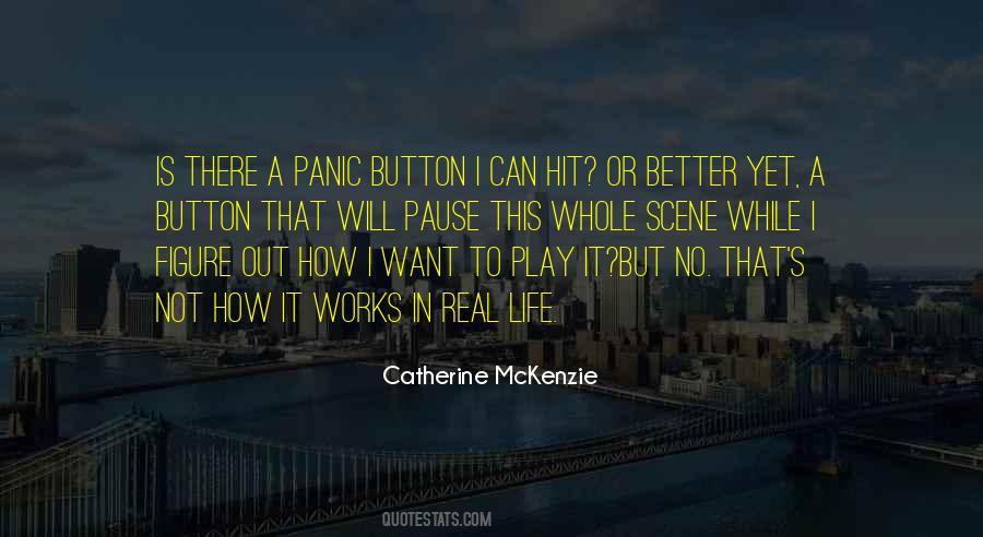 Not To Panic Quotes #743885