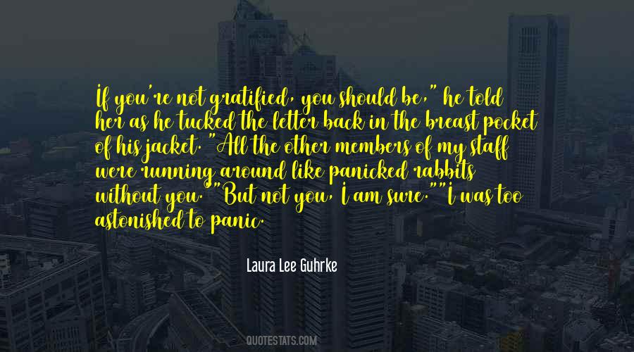 Not To Panic Quotes #874527