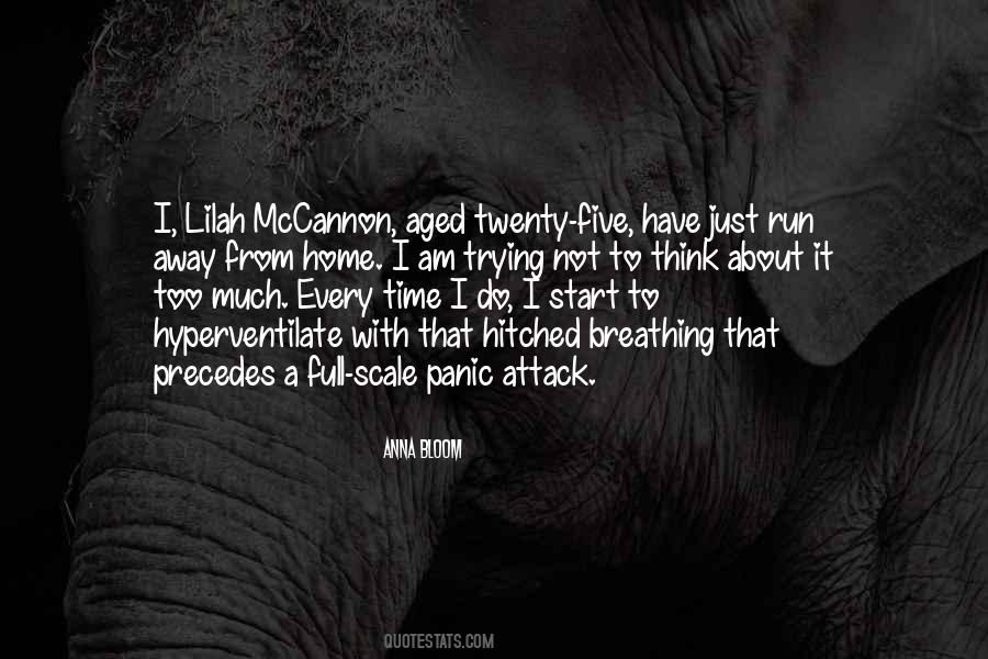 Not To Panic Quotes #991628