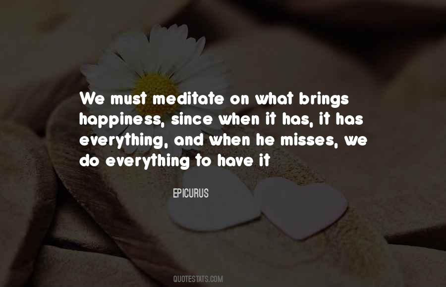 Brings Happiness Quotes #1121293